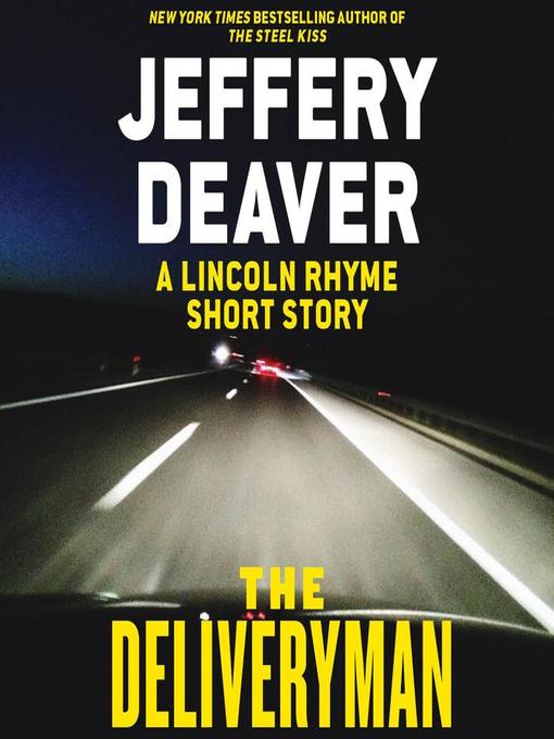 Title details for The Deliveryman by Jeffery Deaver - Available